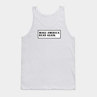 Make America Read Again Tank Top